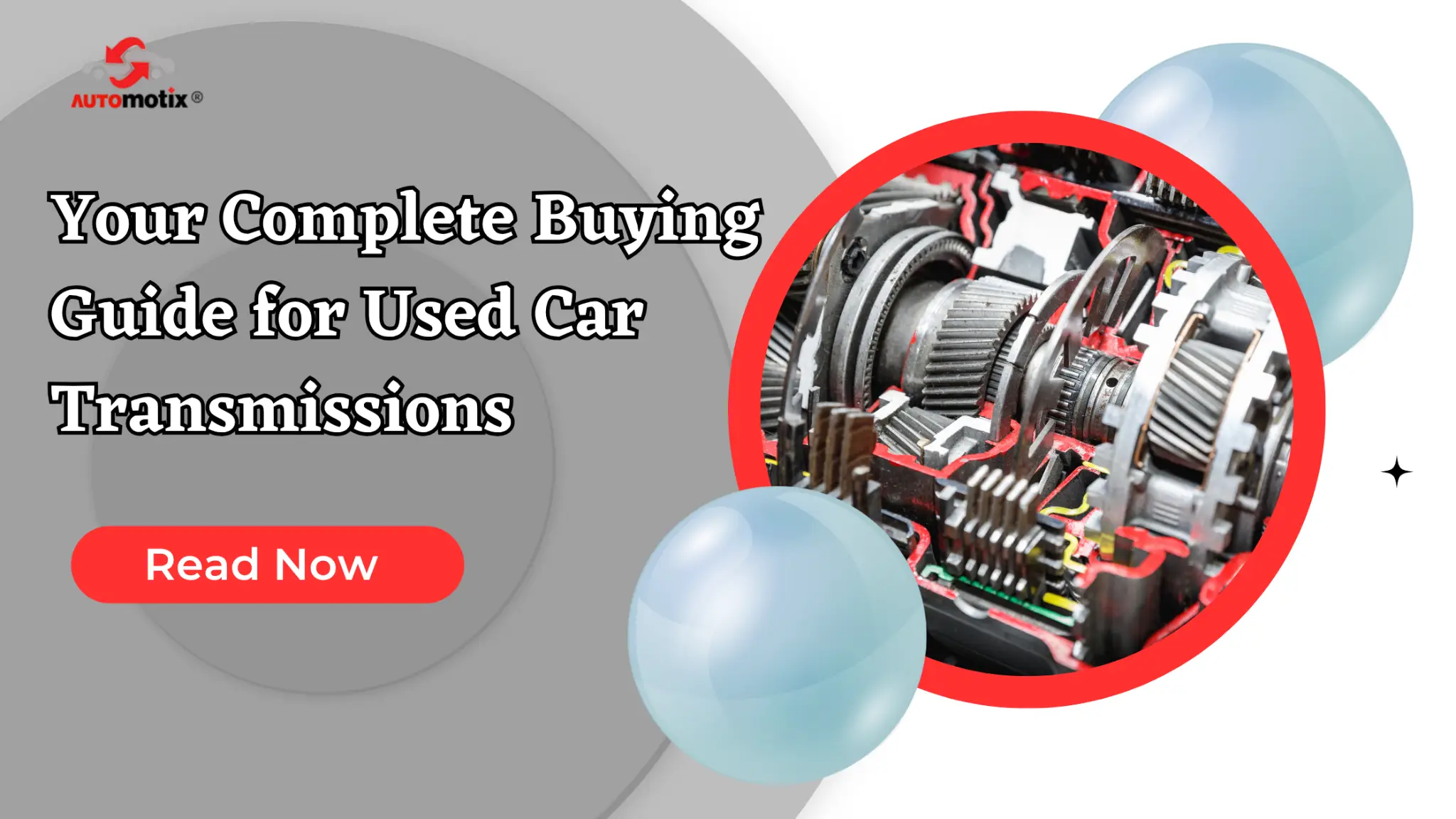 Your Complete Buying Guide for Used Car Transmissions